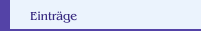 Einträge